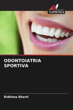 ODONTOIATRIA SPORTIVA - Bharti, Ridhima