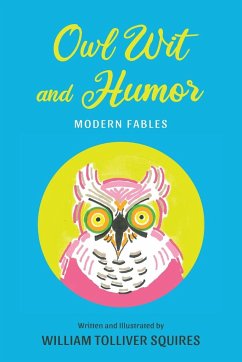 Owl Wit and Humor - Squires, William Tolliver
