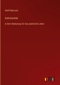 Astronomie - Marcuse, Adolf