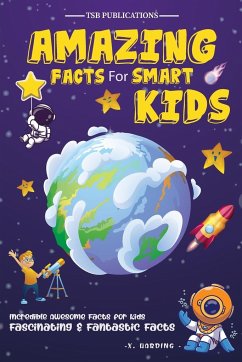 Amazing Facts for Smart Kids Age 6-8 - Publications, Tsb