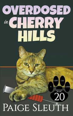 Overdosed in Cherry Hills - Sleuth, Paige