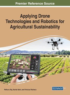 Applying Drone Technologies and Robotics for Agricultural Sustainability