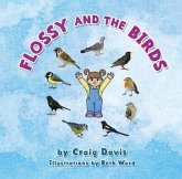 Flossy and the Birds (eBook, ePUB) Flossy and the Birds (eBook, ePUB)