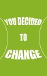 You decided to change (eBook, ePUB) - Bild 1