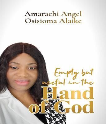 Empty but useful in the Hand of God (eBook, ePUB) Empty but useful in the Hand of God (eBook, ePUB)