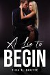 A LIE TO BEGIN - Bild 1