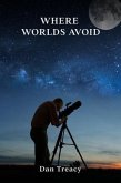 Where Worlds Avoid (eBook, ePUB)
