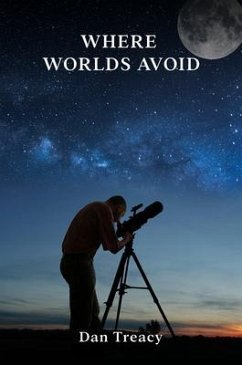 Where Worlds Avoid (eBook, ePUB) - Treacy, Dan