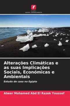 Alterações Climáticas e as suas Implicações Sociais, Económicas e Ambientais - Youssef, Abeer Mohamed Abd El Razek