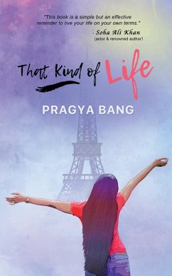 That Kind of Life - Bang, Pragya