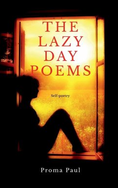 The Lazy Day Poems - Paul, Proma
