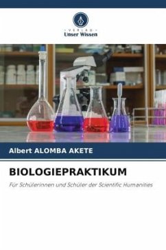 BIOLOGIEPRAKTIKUM - Alomba Akete, Albert