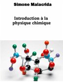 Introduction à la physique chimique (eBook, ePUB)