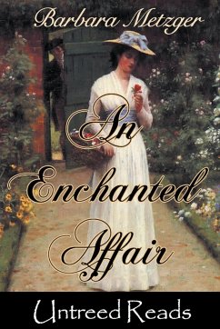 An Enchanted Affair - Metzger, Barbara