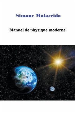 Manuel de physique moderne - Malacrida, Simone