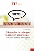 Philosophie de la langue française et ses principes
