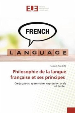 Philosophie de la langue française et ses principes - Awadhifo, Samuel