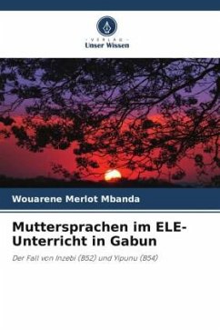 Muttersprachen im ELE-Unterricht in Gabun - Mbanda, Wouarène Merlot