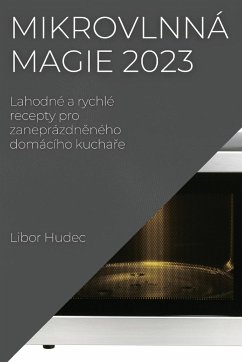 Mikrovlnná magie 2023 - Hudec, Libor