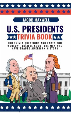 U.S. Presidents Trivia Book - Maxwell, Jacob