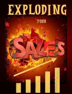 Exploding Your Sales (eBook, ePUB) - Russ West