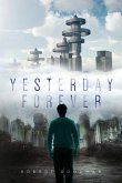 Yesterday Forever (eBook, ePUB)