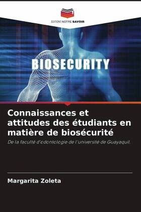 Connaissances et attitudes des étudiants en matière de biosécurité