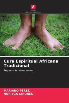 Cura Espiritual Africana Tradicional - PÉREZ, MARIANO;GIRONÉS, NORIEGA