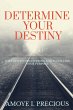 Determine Your Destiny - Bild 1