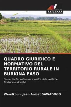 QUADRO GIURIDICO E NORMATIVO DEL TERRITORIO RURALE IN BURKINA FASO - SAWADOGO, Wendkouni Jean Anicet