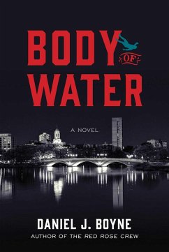 Body of Water (eBook, ePUB) - Boyne, Daniel J.
