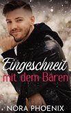 Eingeschneit mit dem Bären (eBook, ePUB) Eingeschneit mit dem Bären (eBook, ePUB)