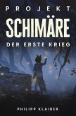 Projekt Schimäre (eBook, ePUB)