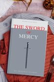 The Sword Of Mercy (eBook, ePUB)