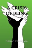 A Crisis of Being (eBook, ePUB)