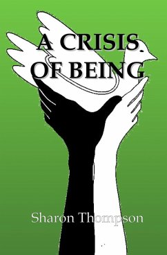 A Crisis of Being (eBook, ePUB) - Thompson, Sharon