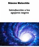 Introducción a los agujeros negros (eBook, ePUB)