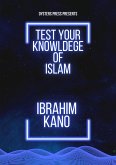 Test Your Knowledge Of Islam (eBook, ePUB)