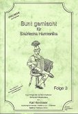 Bunt gemischt Band 3 für steirische Harmonika in Griffschrift