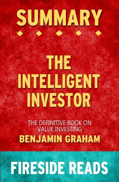 The Intelligent Investor: The Definitive Book on Value Investing by Benjamin Graham: Summary by Fireside Reads (eBook, ePUB) - Reads, Fireside
