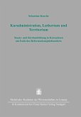 Kuradministration, Luthertum und Territorium (eBook, PDF)