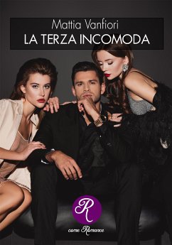 La terza incomoda (eBook, ePUB) - Vanfiori, Mattia