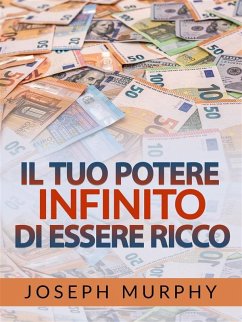 Cover Il tuo Potere infinito di essere Ricco (Tradotto) (eBook, ePUB)