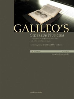 Cover Galileo's Sidereus nuncius: A comparison of the proof copy (New York) with other paradigmatic copies (Vol. I). Needham: Galileo makes a book: the first edition of Sidereus nuncius, Venice 1610 (Vol. II) (eBook, PDF)