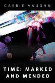 Time: Marked and Mended (eBook, ePUB)