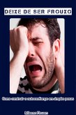 Deixe de ser frouxo (eBook, ePUB)