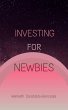 Investing For Newbies (eBook, ePUB) - Bild 1