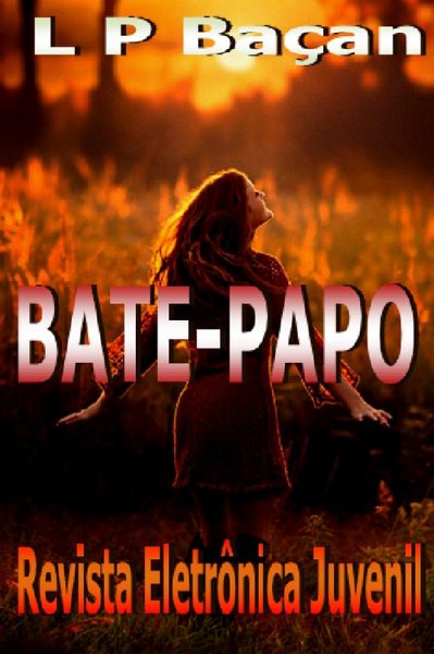 Bate-Papo (eBook, ePUB) Bate-Papo (eBook, ePUB)
