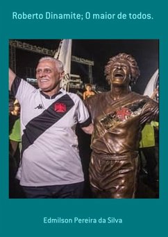 Cover Roberto Dinamite; O maior de todos. (eBook, ePUB)