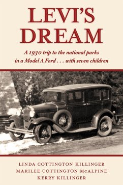 Levi's Dream (eBook, ePUB) - Killinger, Kerry Cottington; Killinger, Linda Cottington; McAlpine, Marilee Cottington